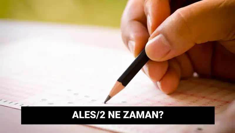 ALES/2 Sınavı 2023: Başvuru Tarihleri ve Sonuçların Açıklanma Zamanı