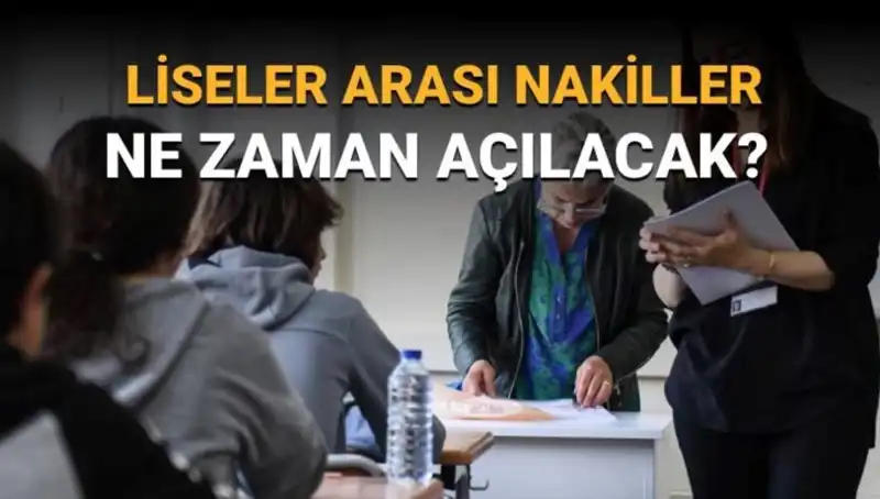 LGS 2023'te Liseler Arası Nakiller Ne Zaman Başlayacak? İşte Tüm Detaylar!